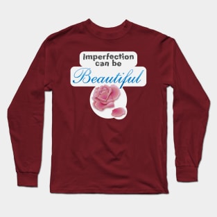 Imperfection Long Sleeve T-Shirt